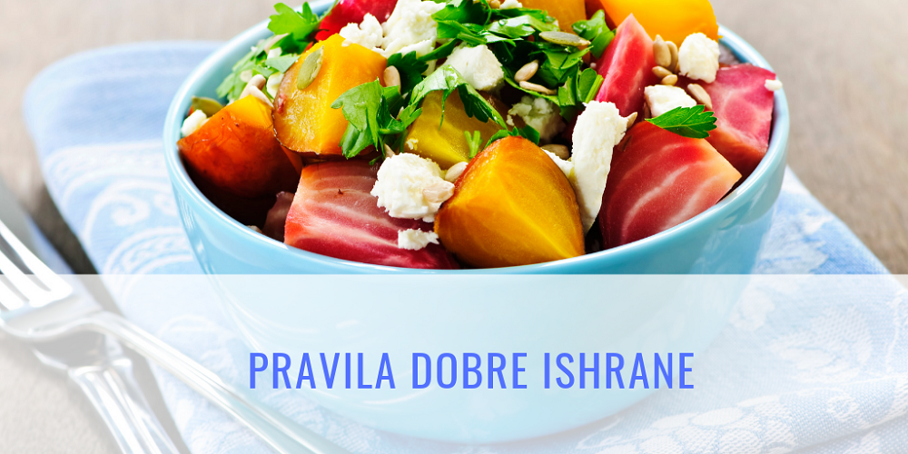 Pravila dobre ishrane